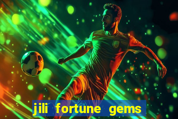 jili fortune gems 2 demo